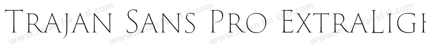 Trajan Sans Pro ExtraLight字体转换